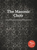 The Masonic Choir