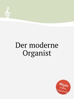 Der moderne Organist