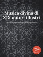 Musica divina di XIX autori illustri