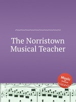 The Norristown Musical Teacher