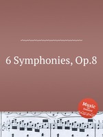 6 Symphonies, Op.8