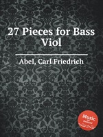 27 Pieces for Bass Viol