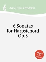 6 Sonatas for Harpsichord Op.5