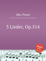 3 Lieder, Op.514