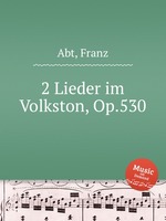 2 Lieder im Volkston, Op.530