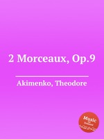 2 Morceaux, Op.9