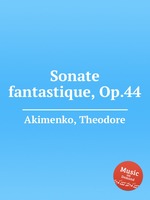 Sonate fantastique, Op.44
