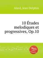 10 tudes melodiques et progressives, Op.10