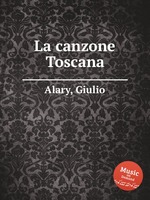 La canzone Toscana