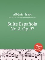 Suite Espaola No.2, Op.97