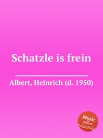 Schatzle is frein