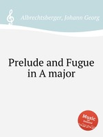 Prelude and Fugue in A major