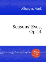 Seasons` Eves, Op.14