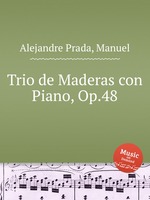 Trio de Maderas con Piano, Op.48