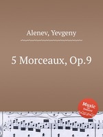5 Morceaux, Op.9
