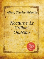 Nocturne `Le Grillon`, Op.60bis
