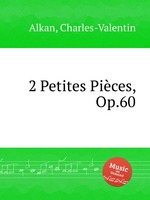 2 Petites Pices, Op.60