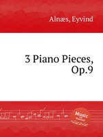3 Piano Pieces, Op.9