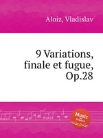 9 Variations, finale et fugue, Op.28