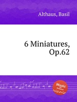 6 Miniatures, Op.62