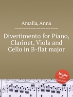 Divertimento for Piano, Clarinet, Viola and Cello in B-flat major