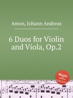 6 Duos for Violin and Viola, Op.2