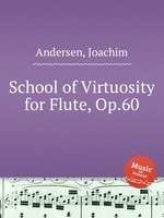 School of Virtuosity for Flute, Op.60