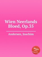 Wien Neerlands Bloed, Op.35