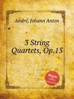 3 String Quartets, Op.15