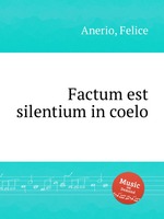 Factum est silentium in coelo