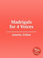 Madrigals for 4 Voices