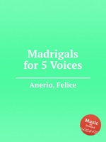 Madrigals for 5 Voices