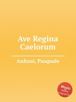 Ave Regina Caelorum