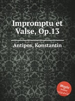Impromptu et Valse, Op.13