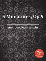 3 Miniatures, Op.9