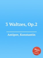 3 Waltzes, Op.2