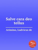 Salve cara deo tellus