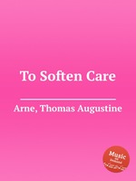 To Soften Care