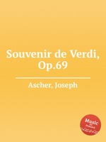 Souvenir de Verdi, Op.69