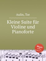 Kleine Suite fr Violine und Pianoforte