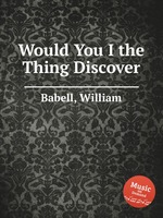 Would You I the Thing Discover