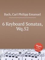 6 Keyboard Sonatas, Wq.52
