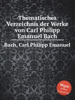 Thematisches Verzeichnis der Werke von Carl Philipp Emanuel Bach