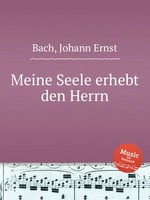 Meine Seele erhebt den Herrn