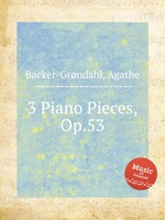 3 Piano Pieces, Op.53