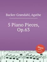 5 Piano Pieces, Op.63