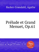 Prlude et Grand Menuet, Op.61