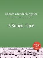 6 Songs, Op.6