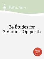 24 tudes for 2 Violins, Op.posth