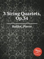 3 String Quartets, Op.34
